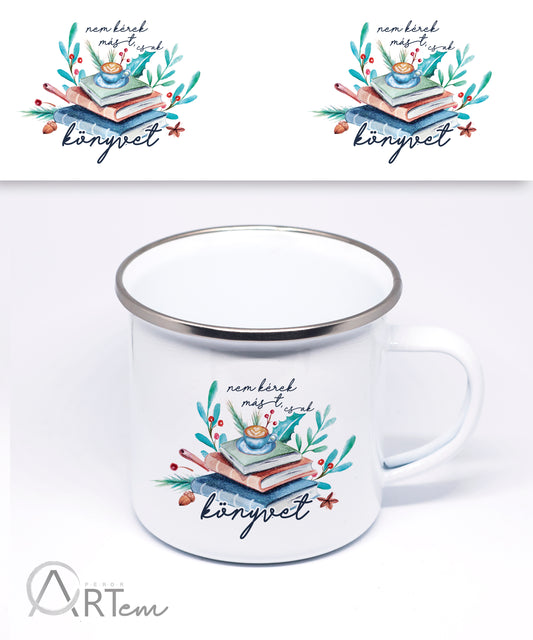 Nem kérek mást csak könyvet